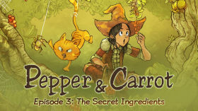 Pepper & Carrot - Episode 3: The Secret Ingredients (English) by Film Freedom Showcase