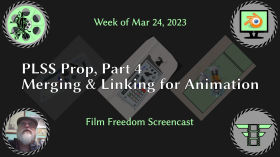 Screencast Session for 2023-03-24: PLSS Prop Linking by Film Freedom Screencasts
